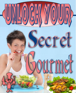 Unlock Your Secret Gourmet